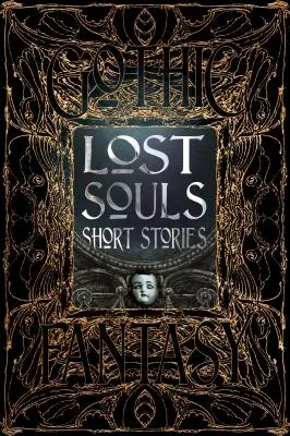 Krátke príbehy o stratených dušiach - Lost Souls Short Stories