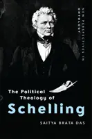 Schellingova politická teológia - The Political Theology of Schelling