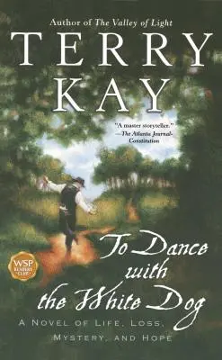Tancovať s bielym psom - To Dance with the White Dog