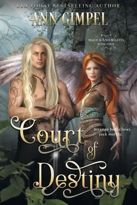 Súd osudu: Mestská fantasy - Court of Destiny: An Urban Fantasy