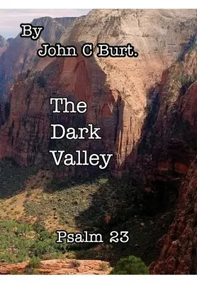 Temné údolie. - Dark Valley.