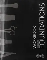 Pracovný zošit pre študentov k Milady Standard Foundations - Student Workbook for Milady Standard Foundations