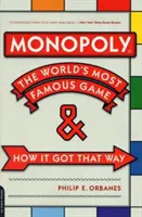 Monopoly: Najznámejšia hra na svete - a ako sa k tomu dostala - Monopoly: The World's Most Famous Game -- And How It Got That Way