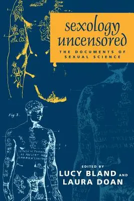 Sexológia bez cenzúry: Dokumenty sexuálnej vedy - Sexology Uncensored: The Documents of Sexual Science