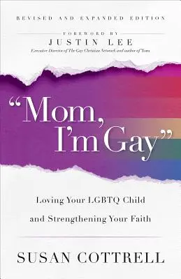 Mami, som gay, prepracované a rozšírené vydanie - Mom, I'm Gay, Revised and Expanded Edition
