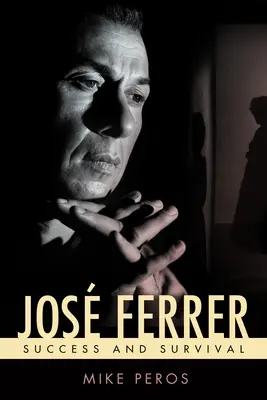 Jos Ferrer: Úspech a prežitie - Jos Ferrer: Success and Survival