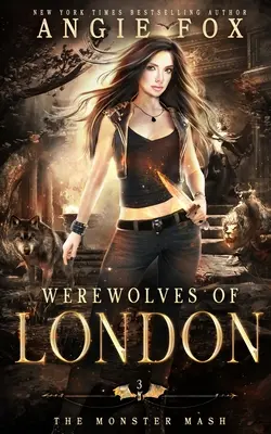 Vlkodlaci z Londýna: Mŕtvolne smiešna romantická komédia - Werewolves of London: A dead funny romantic comedy