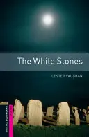 Biele kamene - The White Stones