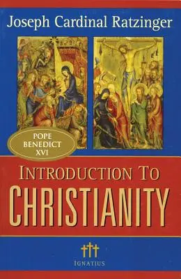 Úvod do kresťanstva, 2. vydanie - Introduction to Christianity, 2nd Edition