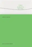 Zelený mních - Green Monk