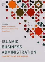 Islamská obchodná administratíva: Koncepcie a stratégie - Islamic Business Administration: Concepts and Strategies