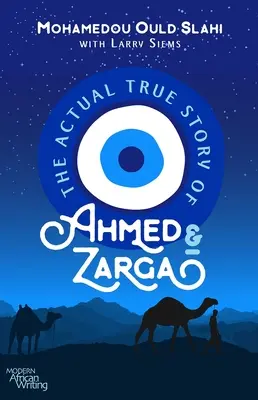 Skutočný príbeh Ahmeda a Zargy - The Actual True Story of Ahmed and Zarga