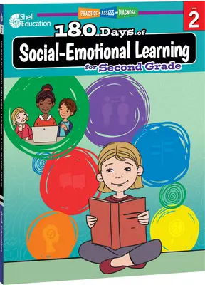 180 dní sociálno-emocionálneho učenia pre druhý stupeň - 180 Days of Social-Emotional Learning for Second Grade