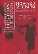 Dejiny Spojených štátov pre mládež, 2. diel: od triedneho boja po vojnu proti terorizmu - A Young People's History of the United States, Volume 2: Class Struggle to the War on Terror