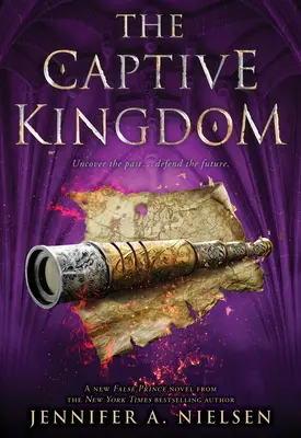 Zajatecké kráľovstvo (séria Ascendance, kniha 4), 4 - The Captive Kingdom (the Ascendance Series, Book 4), 4