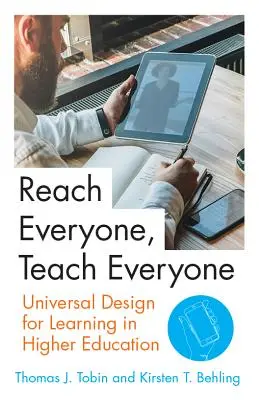 Oslovte každého, naučte každého: Univerzálny dizajn vzdelávania vo vysokoškolskom vzdelávaní - Reach Everyone, Teach Everyone: Universal Design for Learning in Higher Education