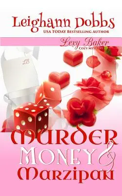 Vražda, peniaze a marcipán - Murder, Money & Marzipan