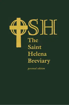 Breviár svätej Heleny: Alžbety: Osobné vydanie - The Saint Helena Breviary: Personal Edition