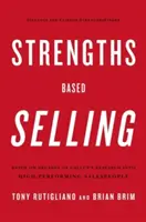 Predaj založený na silných stránkach - Strengths Based Selling