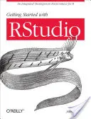 Začíname s Rstudio: Integrované vývojové prostredie pre R - Getting Started with Rstudio: An Integrated Development Environment for R