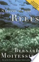 Plavba na útesy - Sailing to the Reefs