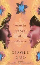 Milenci vo veku ľahostajnosti - Lovers in the Age of Indifference