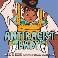 Antirasistická obrázková kniha pre deti - Antiracist Baby Picture Book