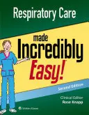 Respiračná starostlivosť neuveriteľne jednoducho - Respiratory Care Made Incredibly Easy