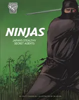 Nindžovia - tajní japonskí agenti - Ninjas - Japan's Stealthy Secret Agents