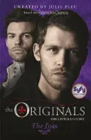 Originály: Strata - kniha 2 - Originals: The Loss - Book 2
