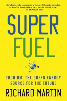 Superpalivo: Thórium, zelený zdroj energie budúcnosti - Superfuel: Thorium, the Green Energy Source for the Future