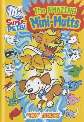 Úžasné miniatúry - The Amazing Mini-Mutts