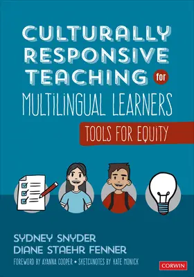 Kultúrne citlivé vyučovanie pre viacjazyčných žiakov: Nástroje pre rovnosť - Culturally Responsive Teaching for Multilingual Learners: Tools for Equity