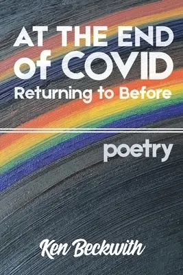 Na konci Covidu: Návrat k minulosti - At the End of Covid: Returning to Before
