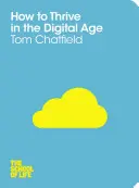 Ako prosperovať v digitálnom veku - How to Thrive in the Digital Age