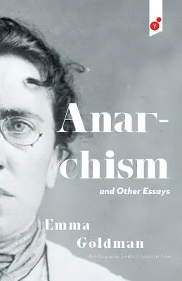 Anarchizmus a iné eseje - Anarchism and Other Essays