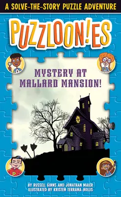 Puzzlooies! Záhada v kaštieli Mallard: Dobrodružstvo s hádankami a riešením príbehu - Puzzlooies! Mystery at Mallard Mansion: A Solve-The-Story Puzzle Adventure