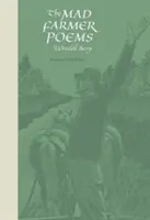 Básne šialeného farmára - The Mad Farmer Poems
