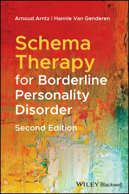 Schémová terapia pri hraničnej poruche osobnosti - Schema Therapy for Borderline Personality Disorder