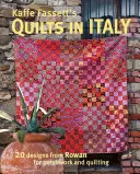 Kaffe Fassett's Quilts in Italy: 20 Designs from Rowan for Patchwork and Quilting