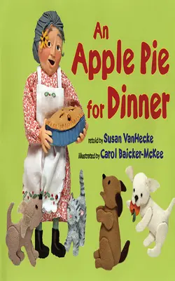 Jablkový koláč na večeru - An Apple Pie for Dinner