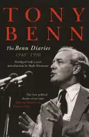 Bennove denníky: 1940-1990 - The Benn Diaries: 1940-1990