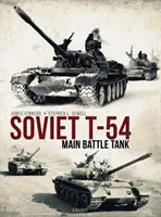Sovietsky hlavný bojový tank T-54 - Soviet T-54 Main Battle Tank