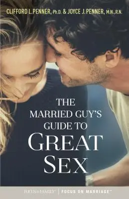 Sprievodca ženatého muža skvelým sexom - The Married Guy's Guide to Great Sex