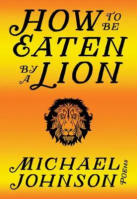 Ako sa nechať zjesť levom - How to Be Eaten by a Lion