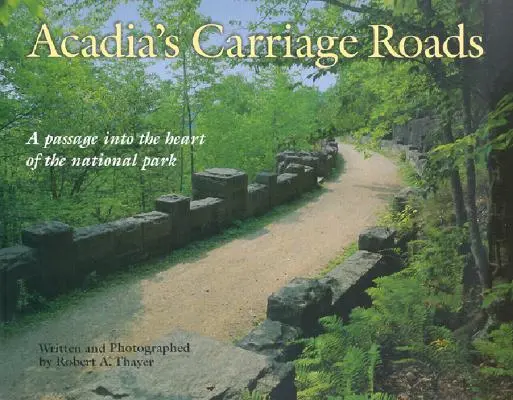 Kočiarové cesty v Akadémii - Acadia's Carriage Roads