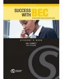 Úspech s Bec Higher: Nový kurz obchodnej angličtiny s certifikátmi - Success with Bec Higher: The New Business English Certificates Course