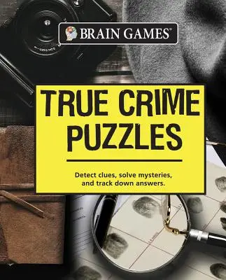 Hry na mozog - Skutočné kriminálne hádanky - Brain Games - True Crime Puzzles