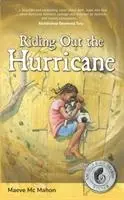 Prežiť hurikán - Riding Out the Hurricane