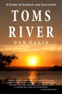 Toms River: Príbeh vedy a spásy - Toms River: A Story of Science and Salvation